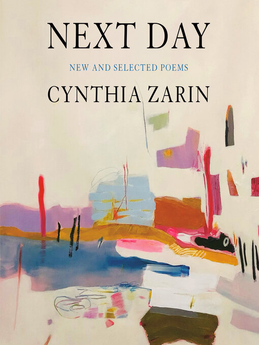 Title details for Next Day by Cynthia Zarin - Available